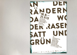 an den rändern, da wo der rasen satt und grün, Plakat